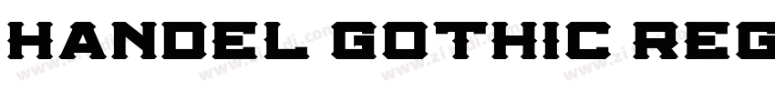 Handel Gothic Regula字体转换